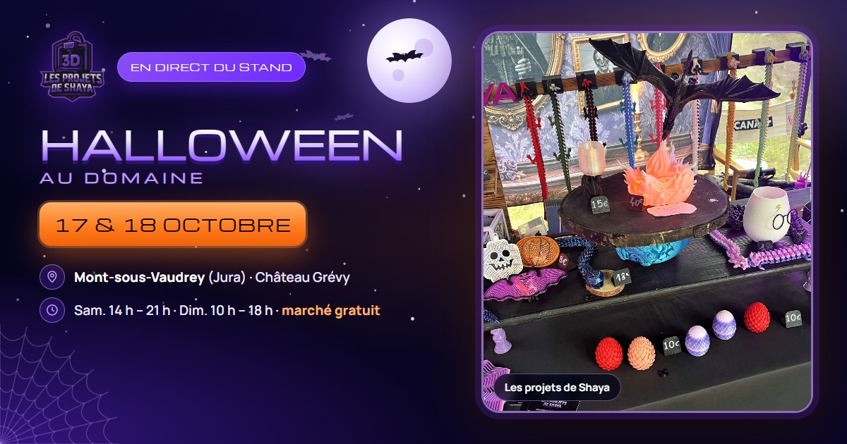 En direct du stand Les projets de Shaya à Halloween au Domaine, à Mont-sous-Vaudrey : dragons articulés et œufs de dragon